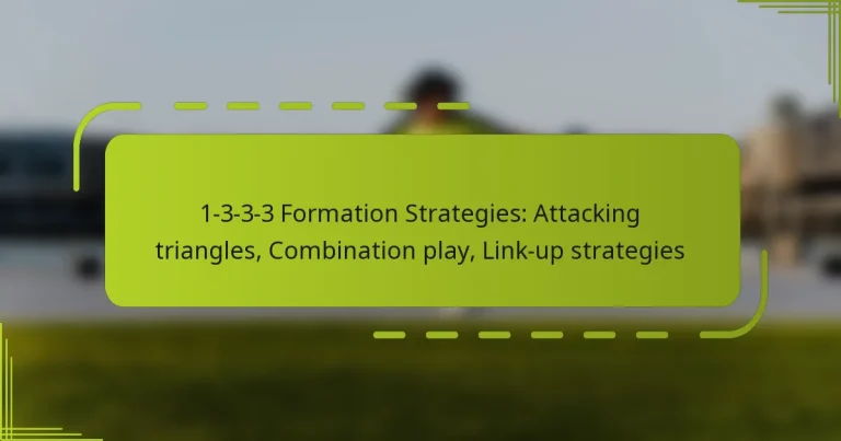 featured-image-1-3-3-3-formation-strategies-attacking-triangles-combination-play-link-up-strategies